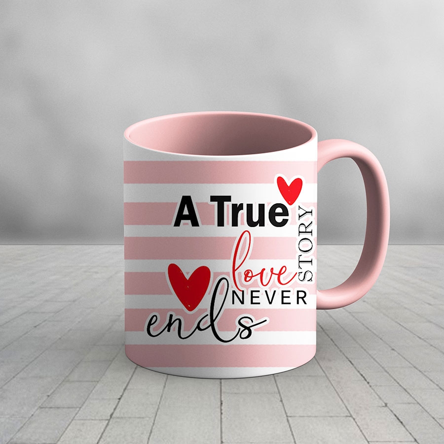 True love never ends personalized Mug