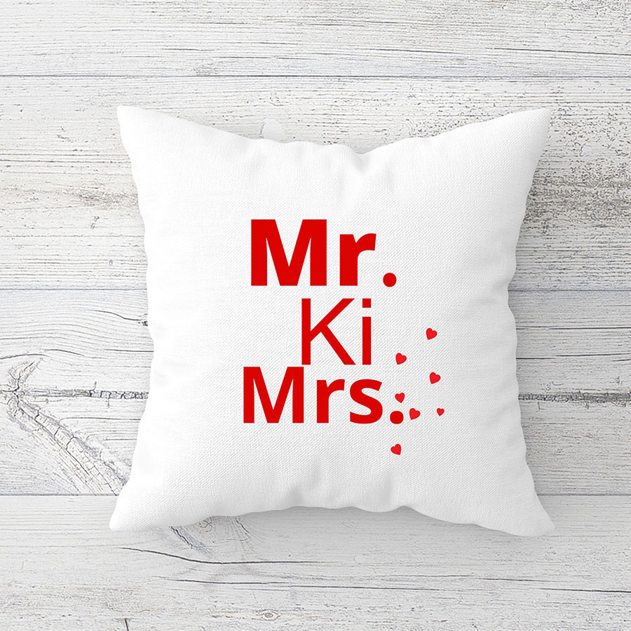 Mr ki Mrs  Cushion